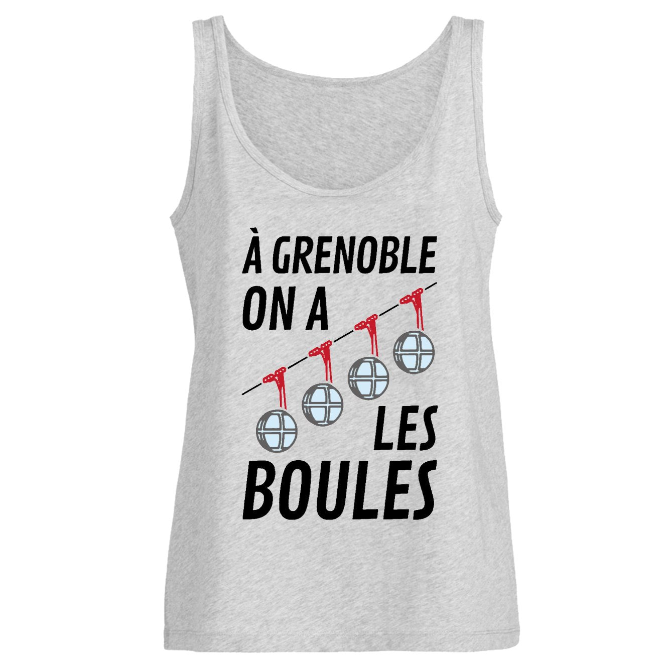 Débardeur Femme À Grenoble on a les boules