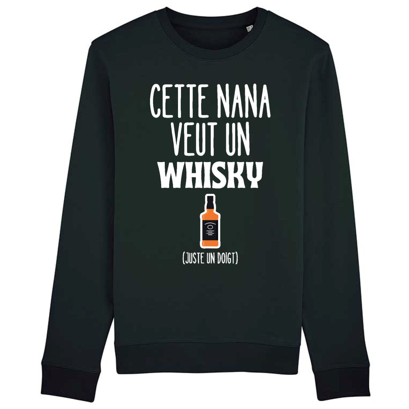 Sweat Adulte Cette nana veut un whisky