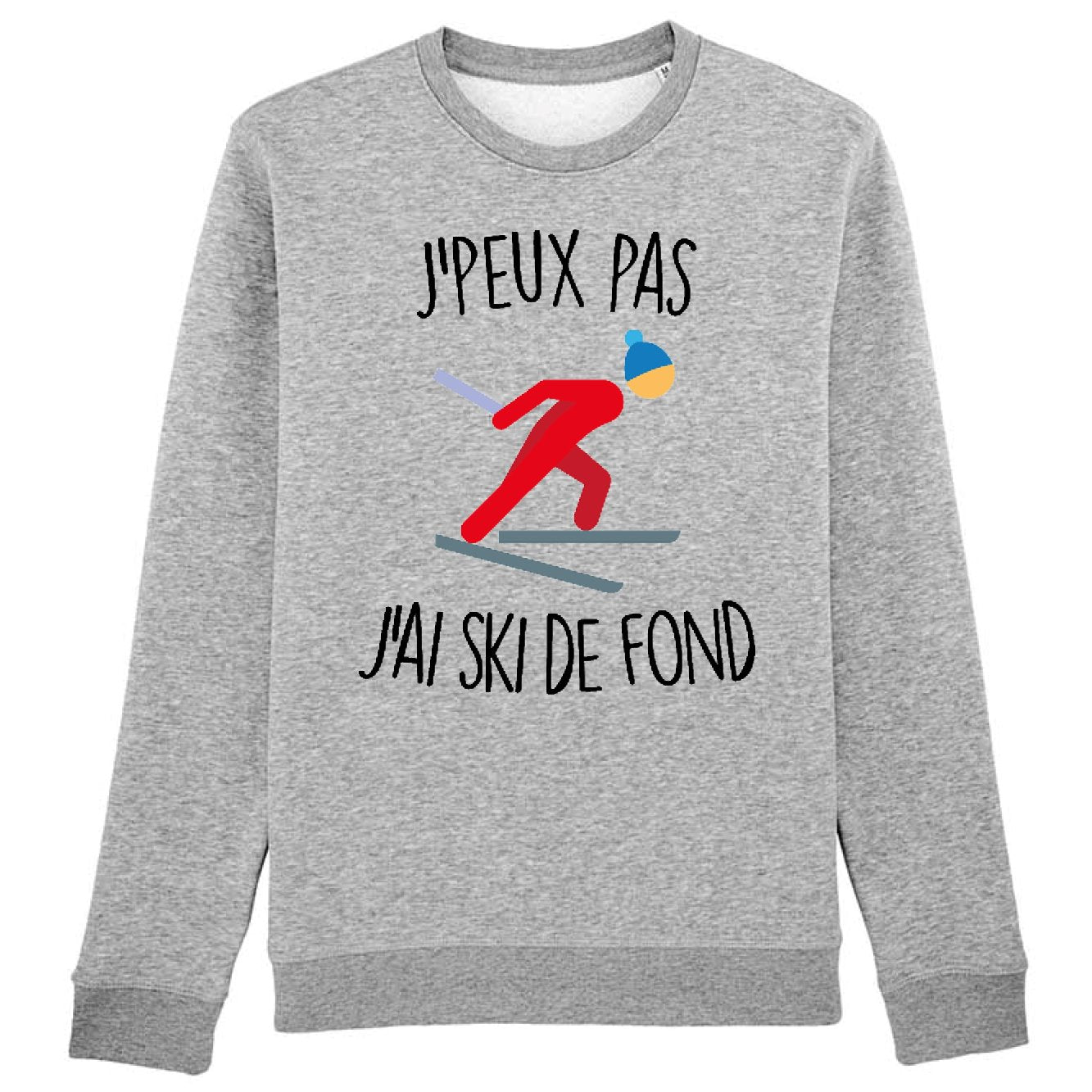 Sweat Adulte J'peux pas j'ai ski de fond