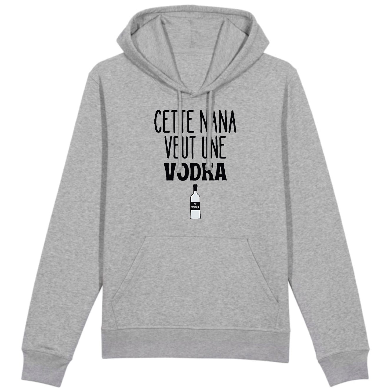 Sweat Capuche Adulte Cette nana veut un vodka