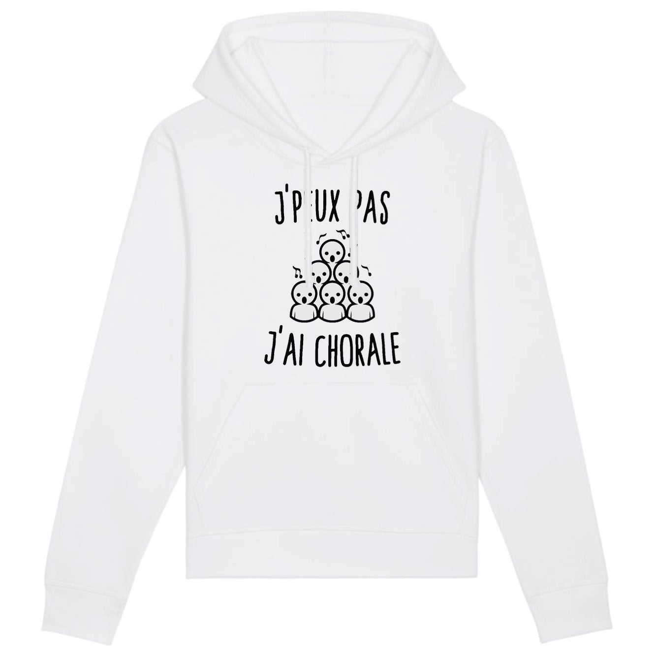 Sweat Capuche Adulte J'peux pas j'ai chorale