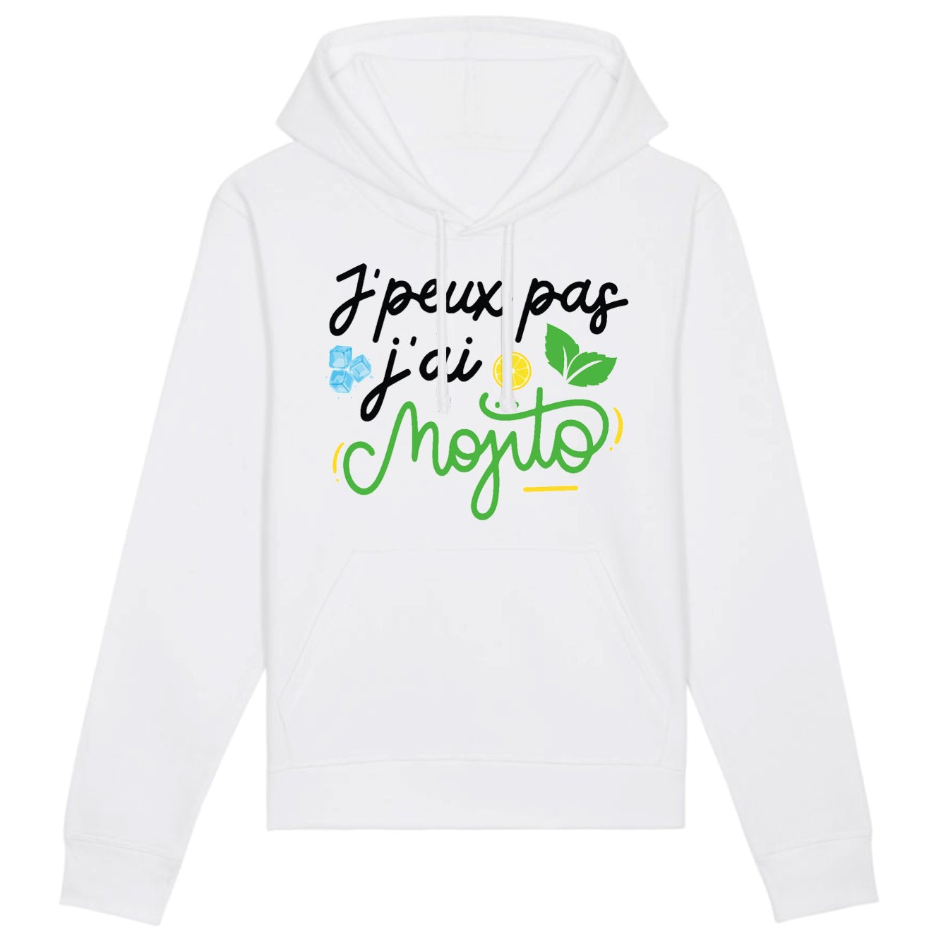 Sweat Capuche Adulte J'peux pas j'ai mojito