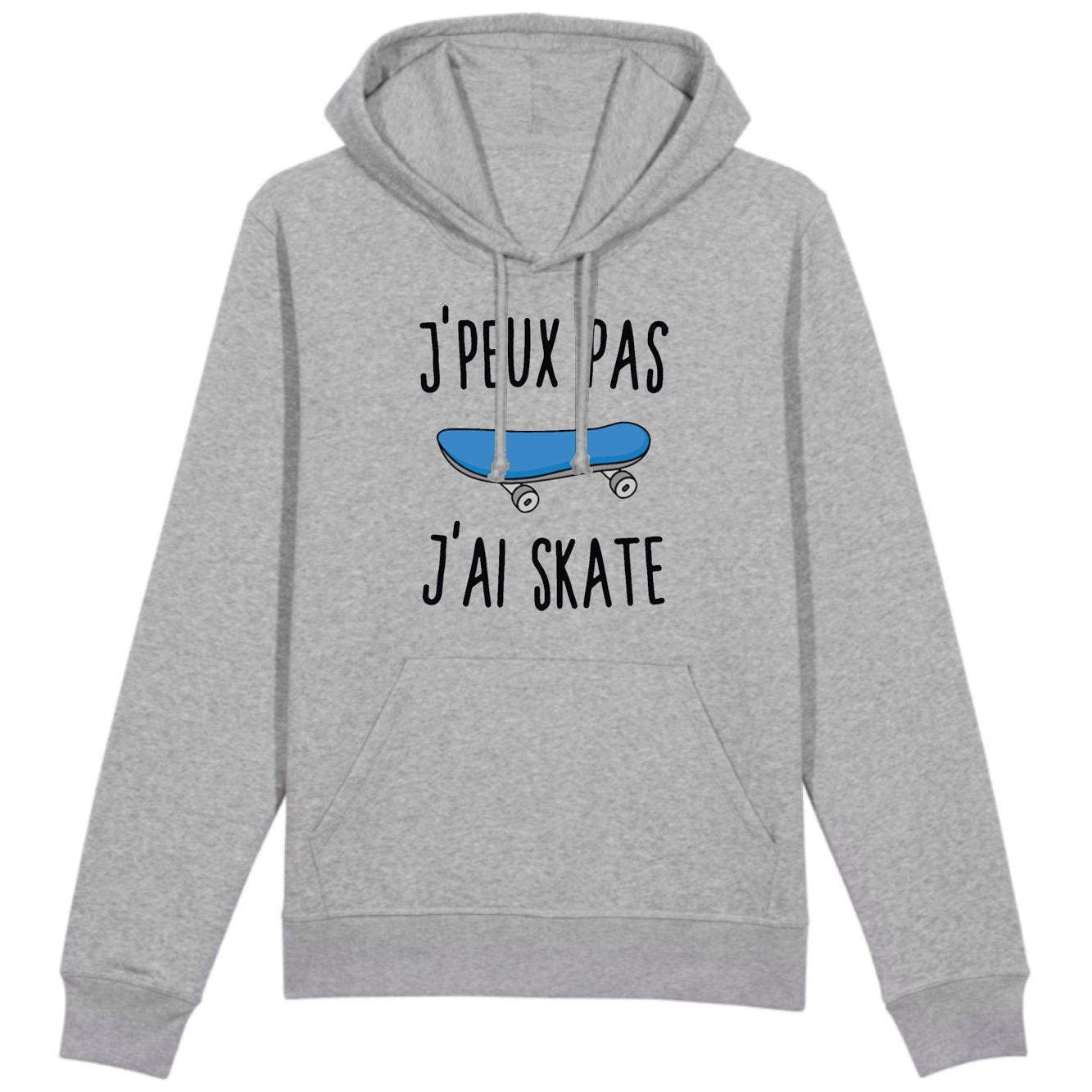 Sweat Capuche Adulte J'peux pas j'ai skate