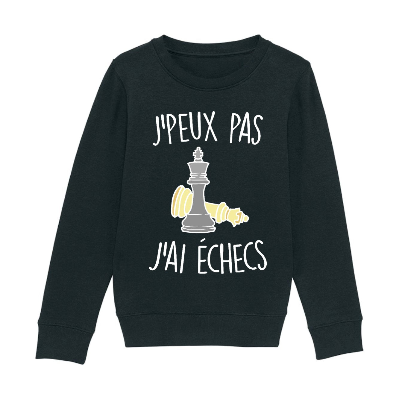 Sweat Enfant J'peux pas j'ai échecs
