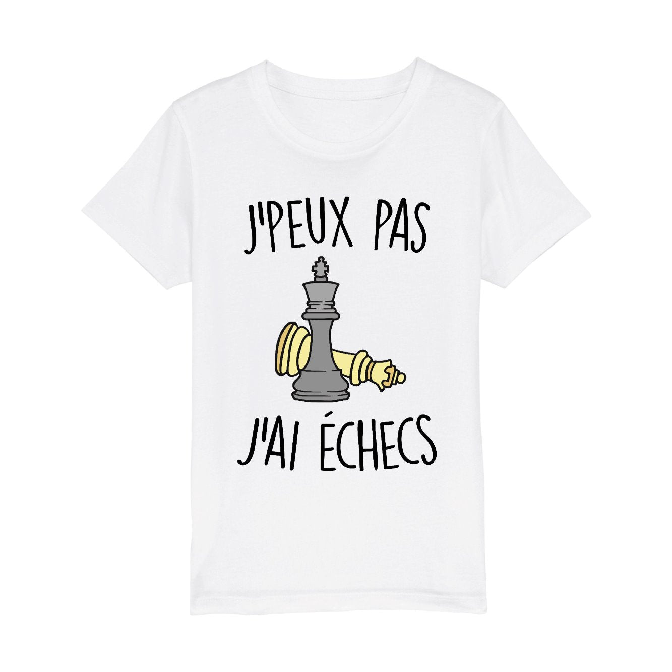 T-Shirt Enfant J'peux pas j'ai échecs