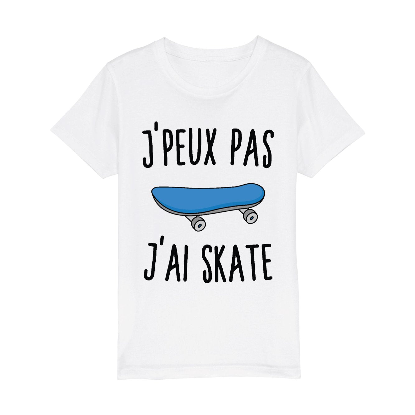 T-Shirt Enfant J'peux pas j'ai skate