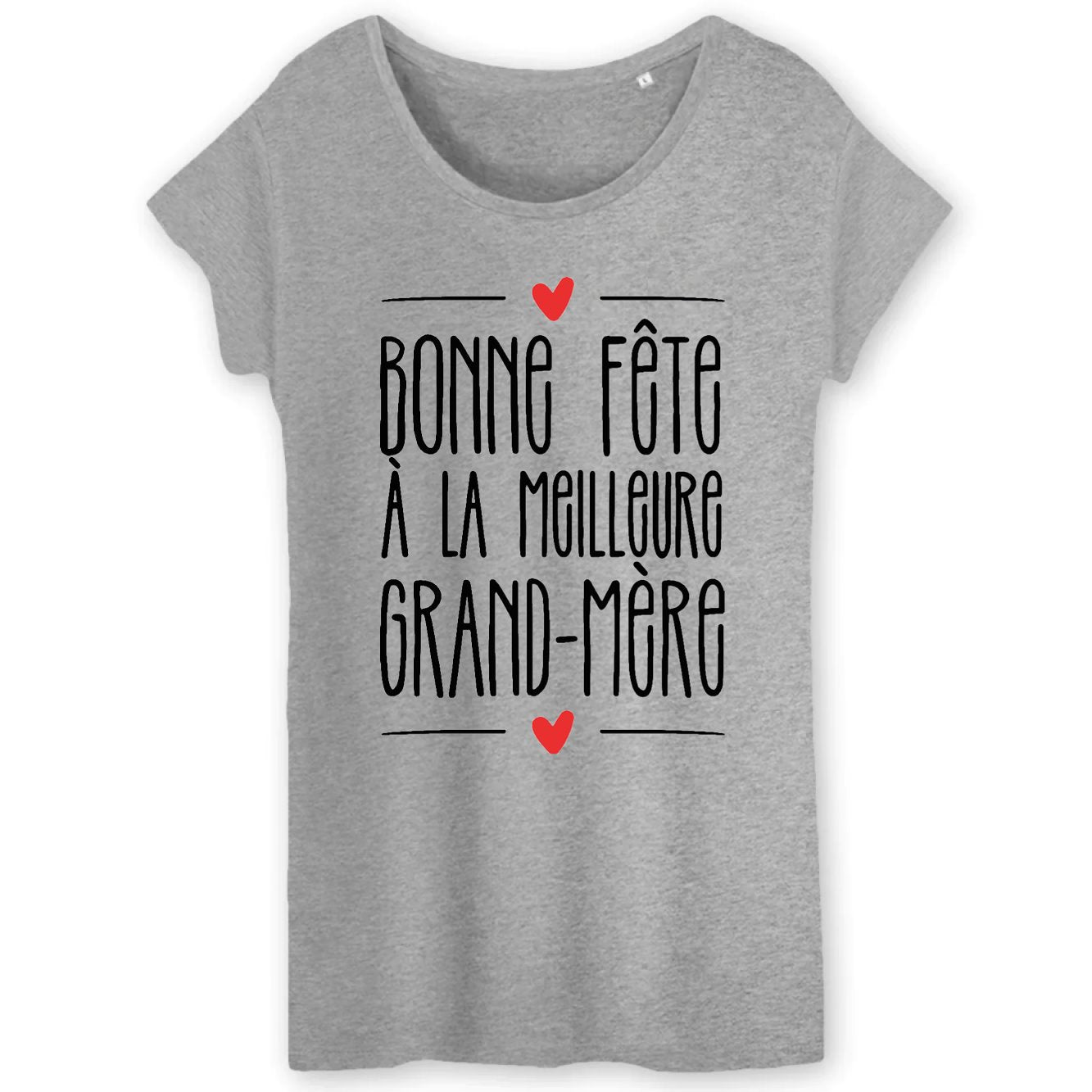 T-Shirt Femme Bonne fête à la meilleure grand-mère