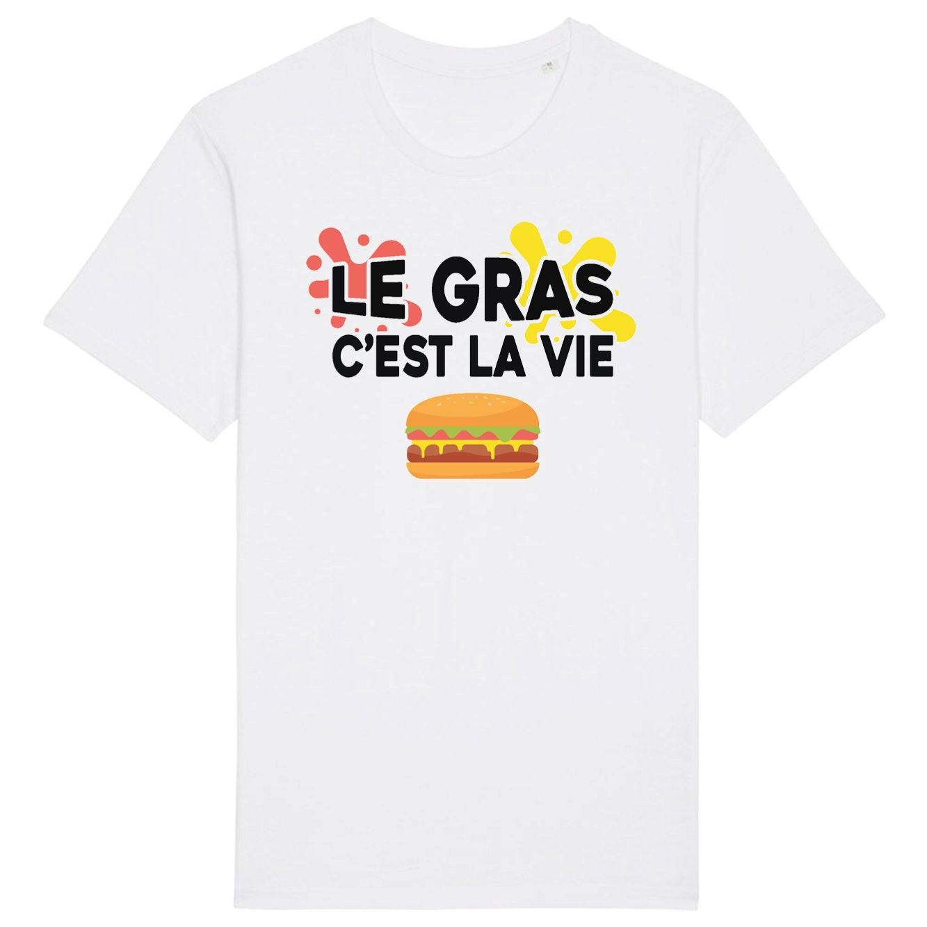 T-Shirt Homme Le gras c'est la vie