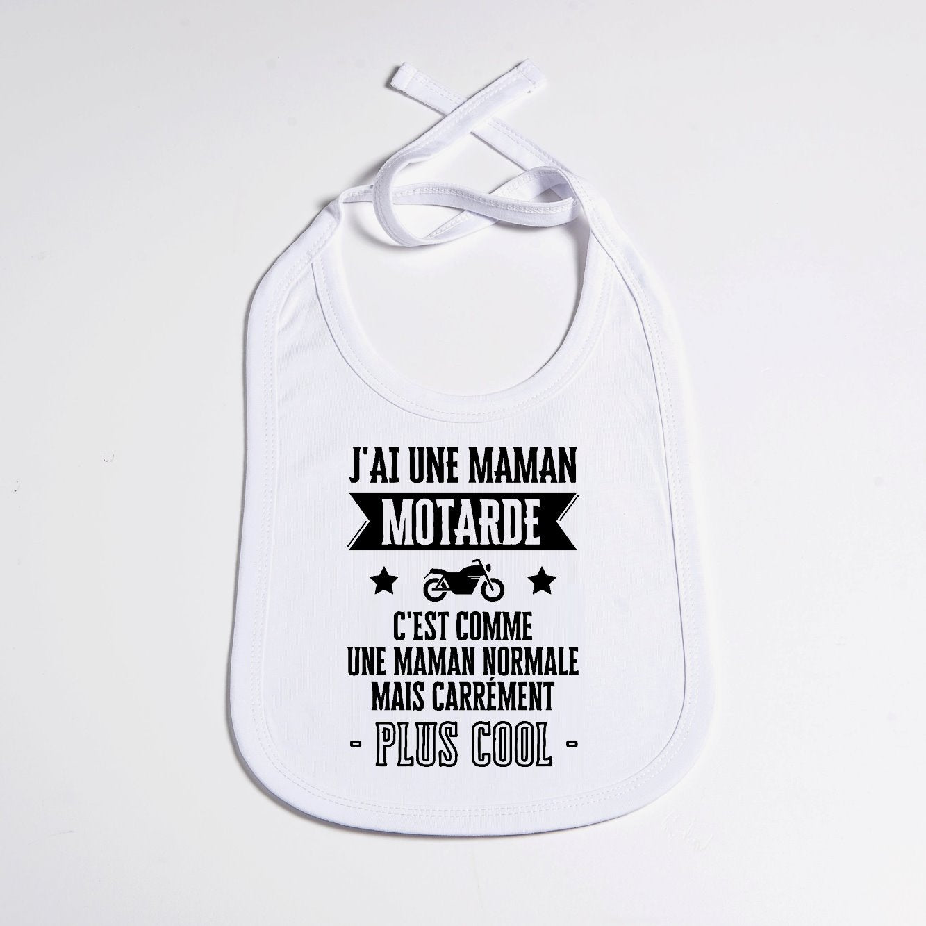 Bavoir Bébé J'ai une maman motarde Blanc