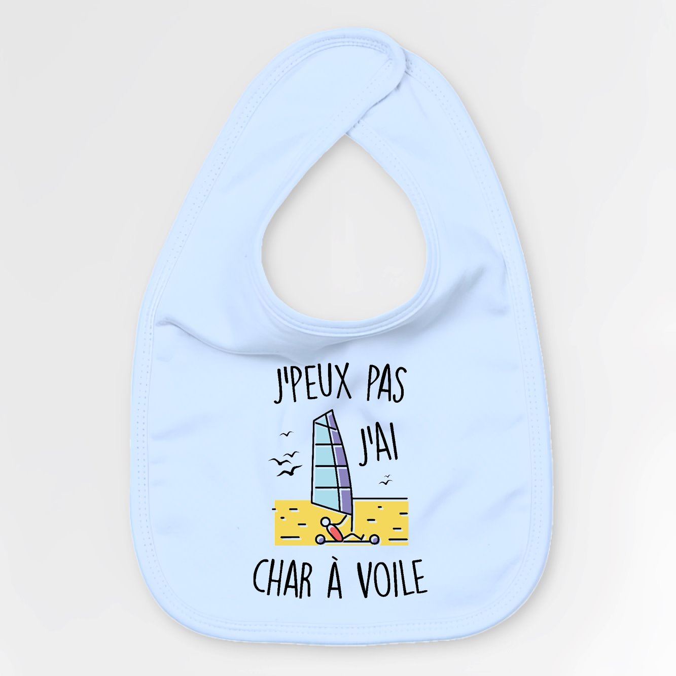 Bavoir Bébé J'peux pas j'ai char à voile Bleu