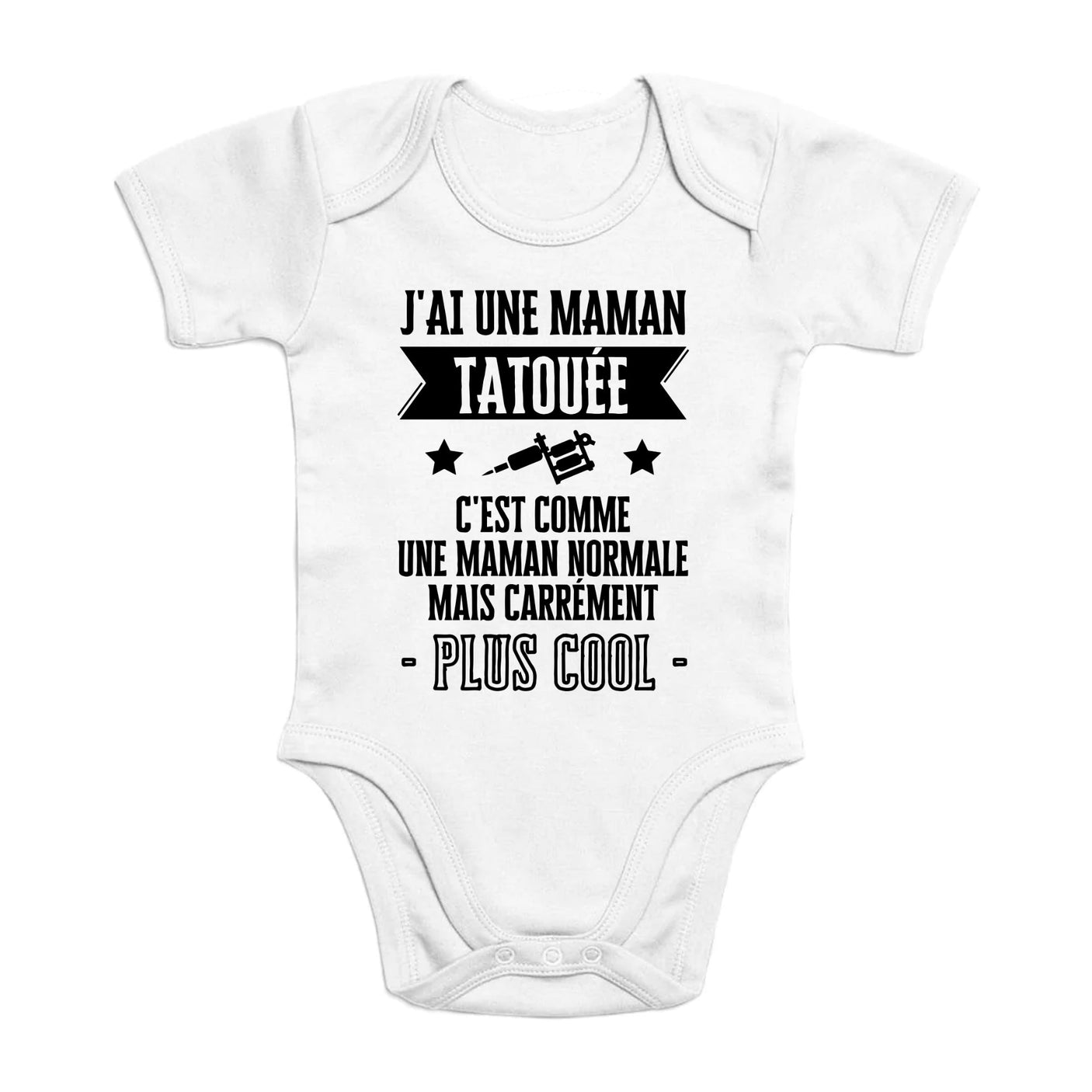 Body Bébé J'ai une maman tatouée
