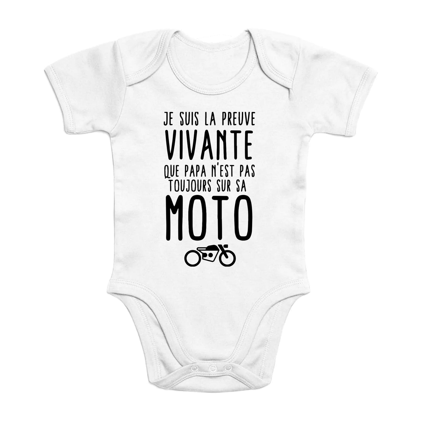 Body Bébé Preuve que papa n'est pas toujours sur sa moto