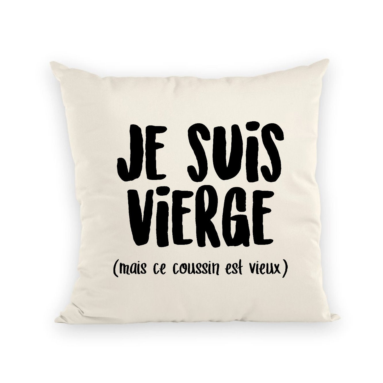 Coussin Je suis vierge