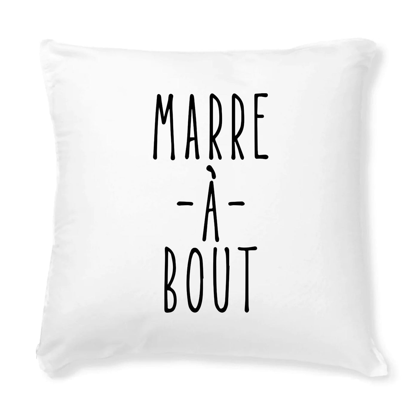 Coussin Marre à bout