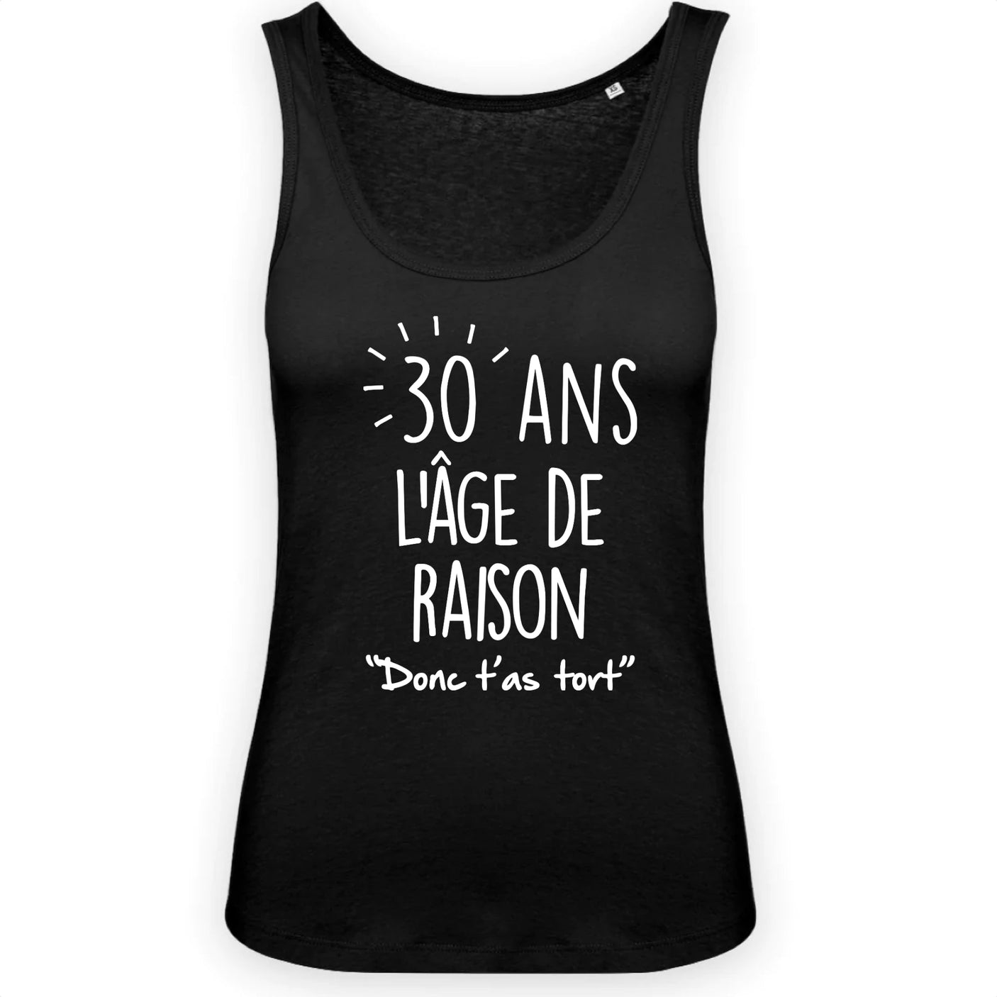 Débardeur Femme Anniversaire 30 ans