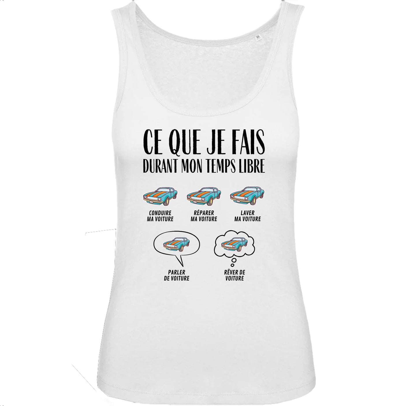 Débardeur Femme Ce que je fais durant mon temps libre Voiture