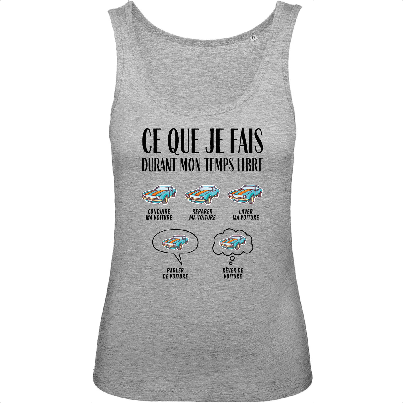 Débardeur Femme Ce que je fais durant mon temps libre Voiture