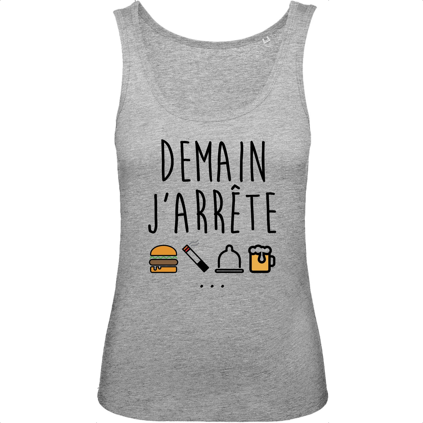 Débardeur Femme Demain j'arrête