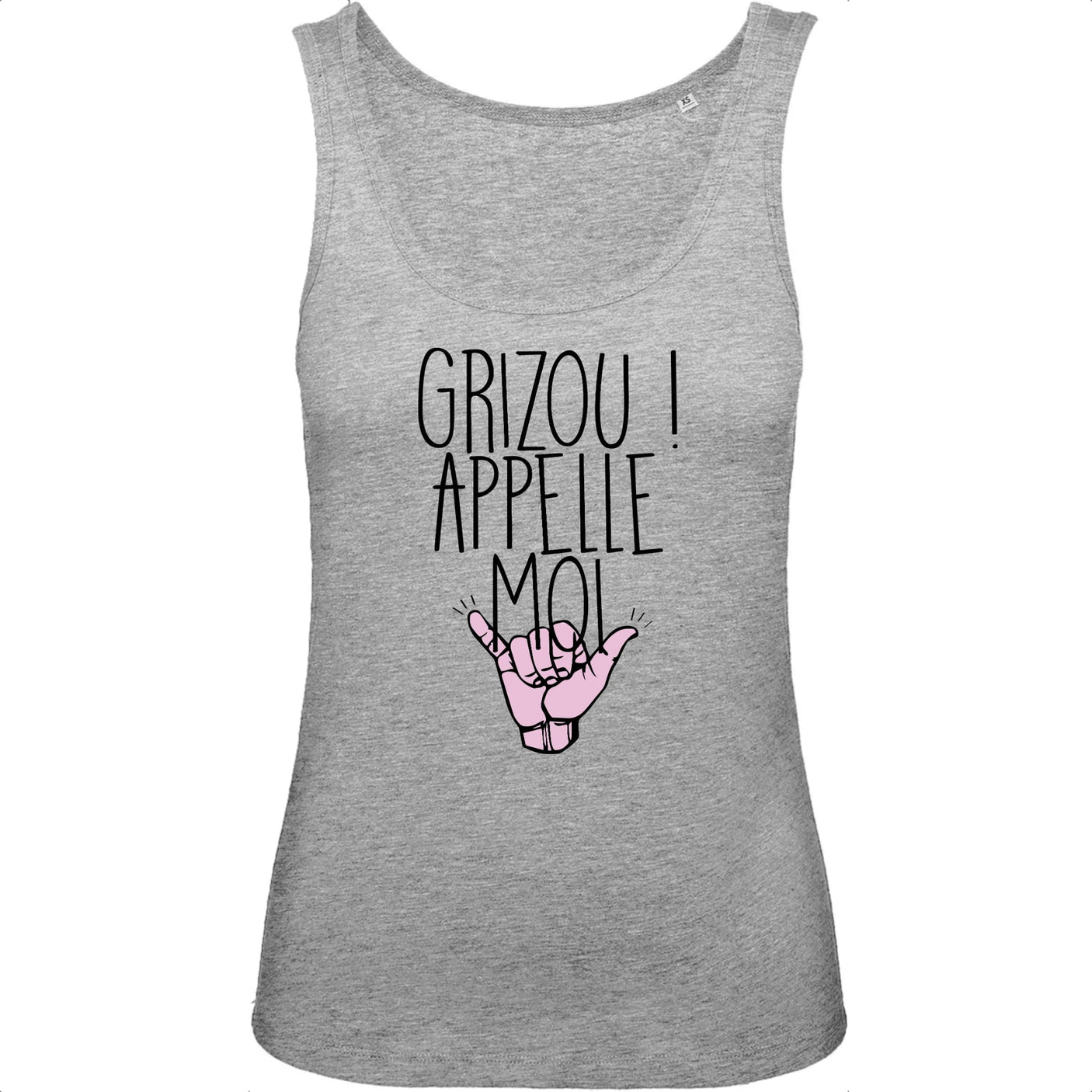 Débardeur Femme Grizou appelle moi