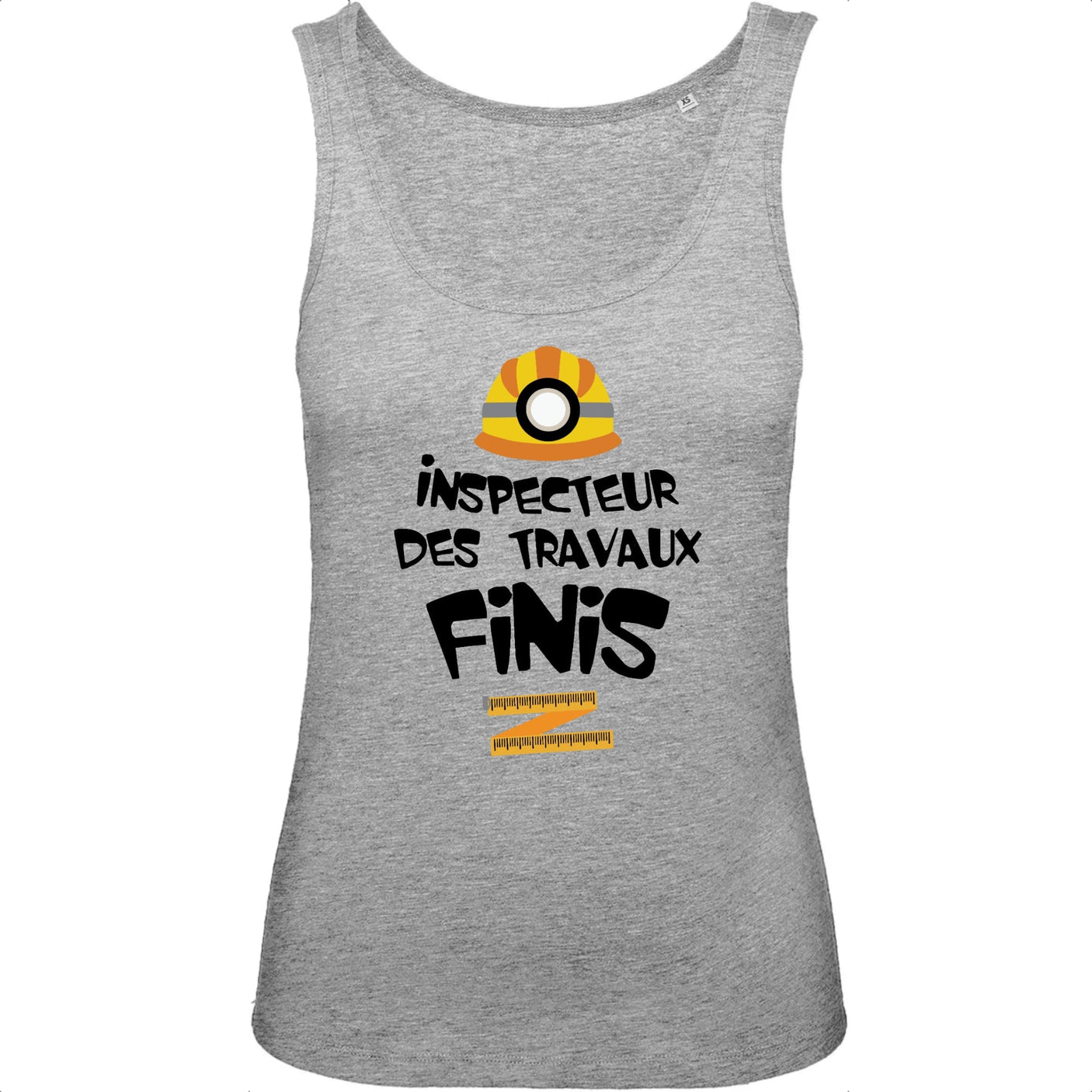 Débardeur Femme Inspecteur des travaux finis