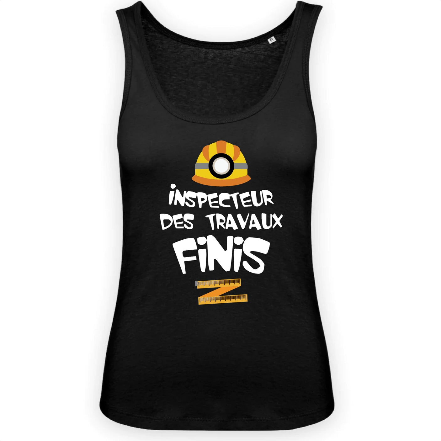 Débardeur Femme Inspecteur des travaux finis