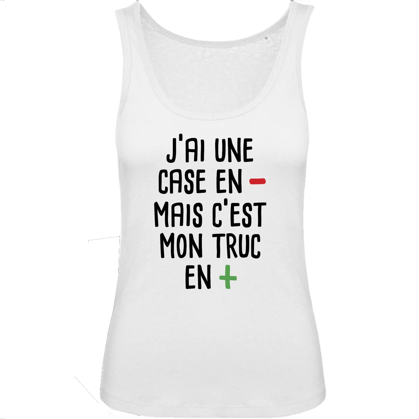 Débardeur Femme J'ai une case en moins