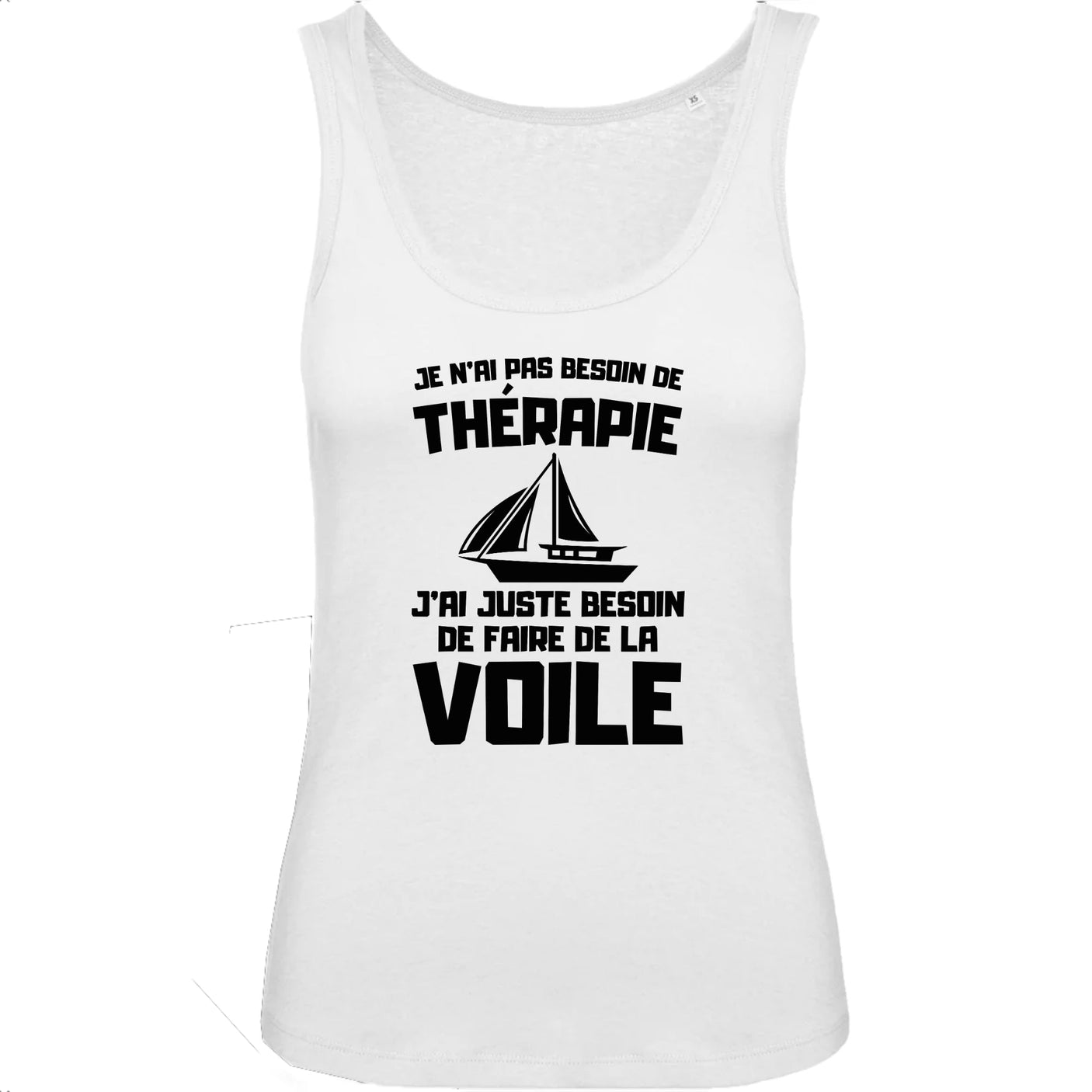 Débardeur Femme Je n'ai pas besoin de thérapie juste de voile
