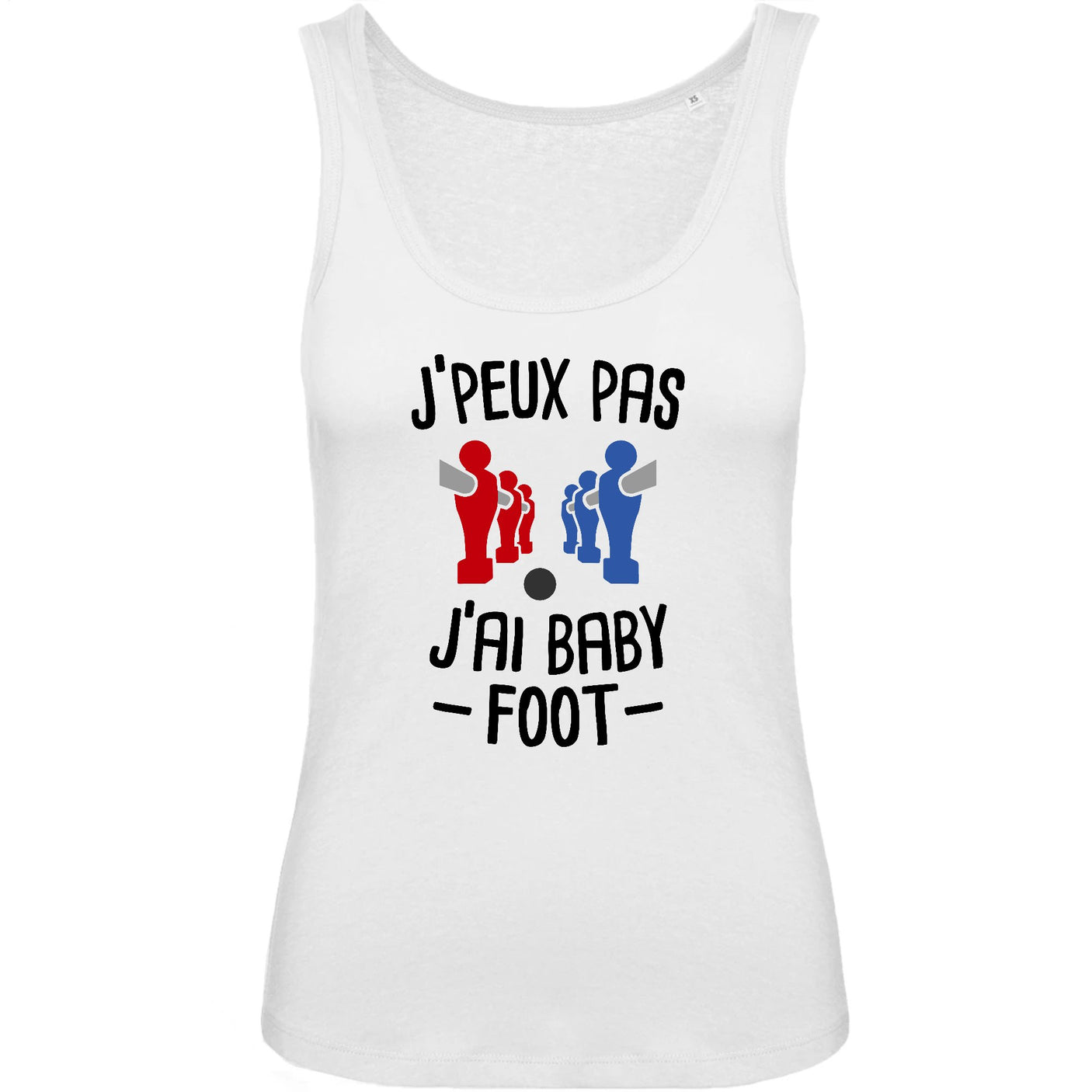 Débardeur Femme J'peux pas j'ai baby-foot