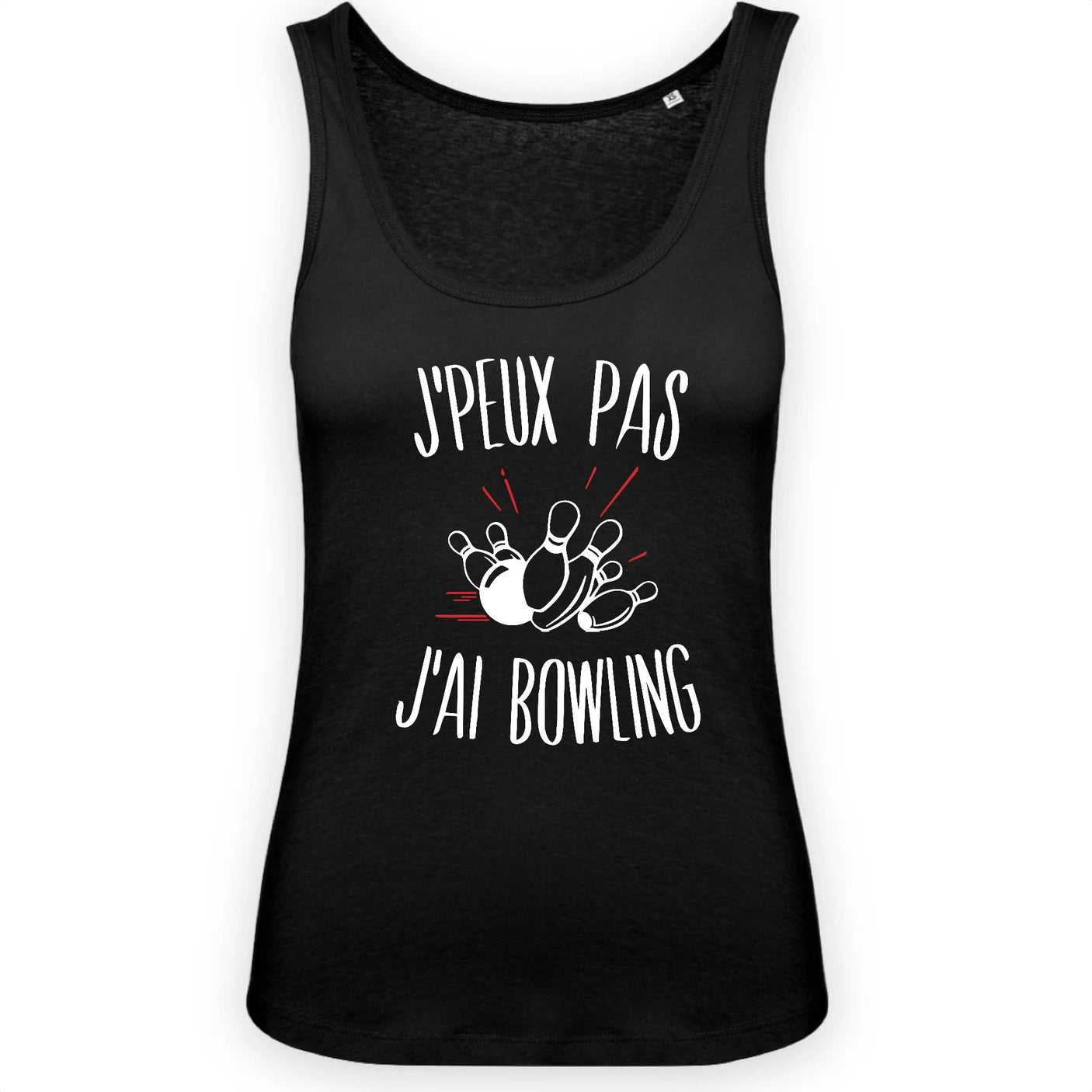 Débardeur Femme J'peux pas j'ai bowling