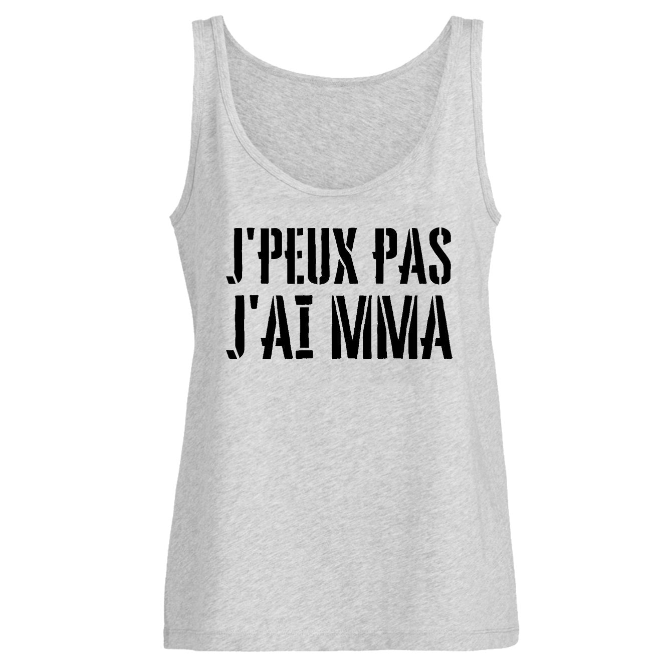 Débardeur Femme J'peux pas j'ai MMA