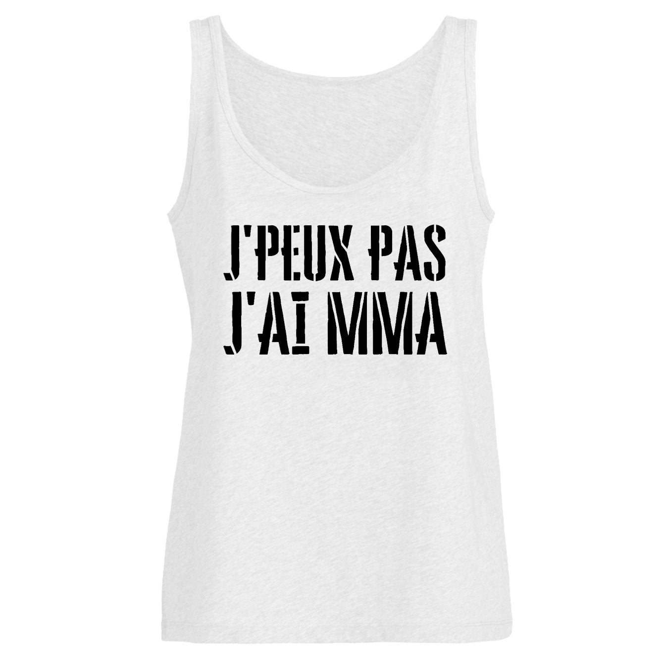 Débardeur Femme J'peux pas j'ai MMA