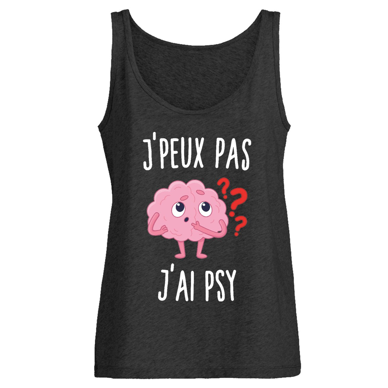 Débardeur Femme J'peux pas j'ai psy