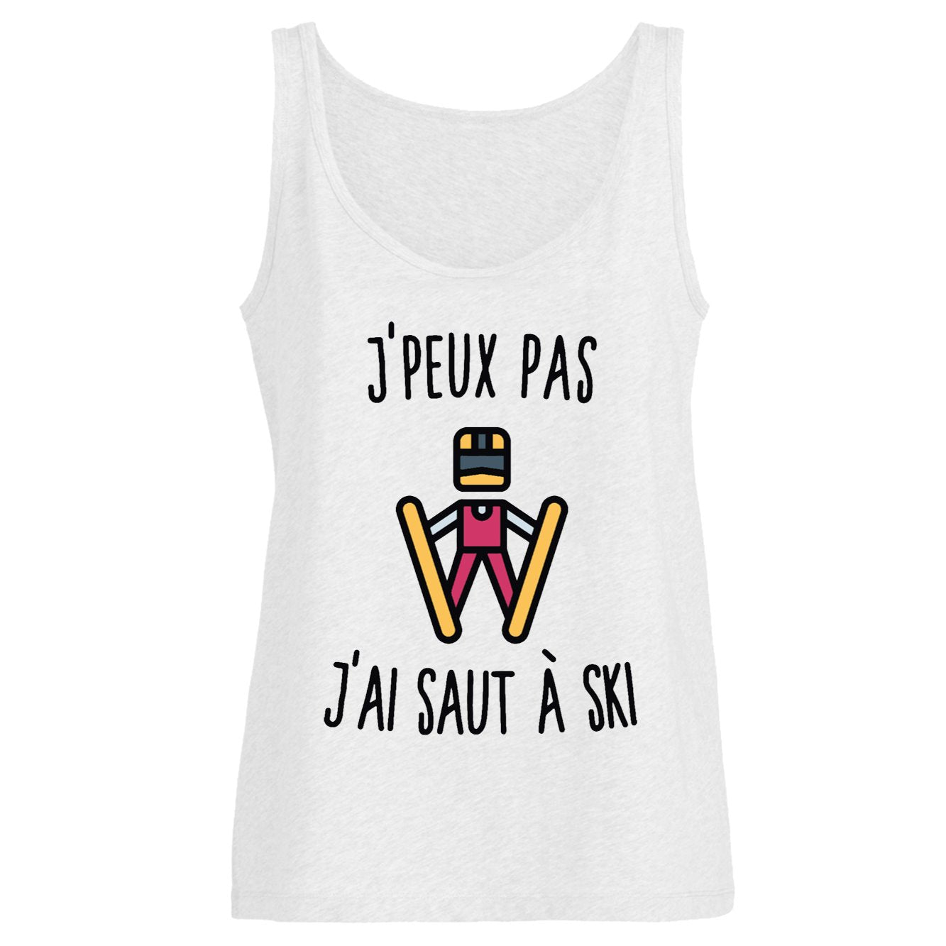 Débardeur Femme J'peux pas j'ai saut à ski