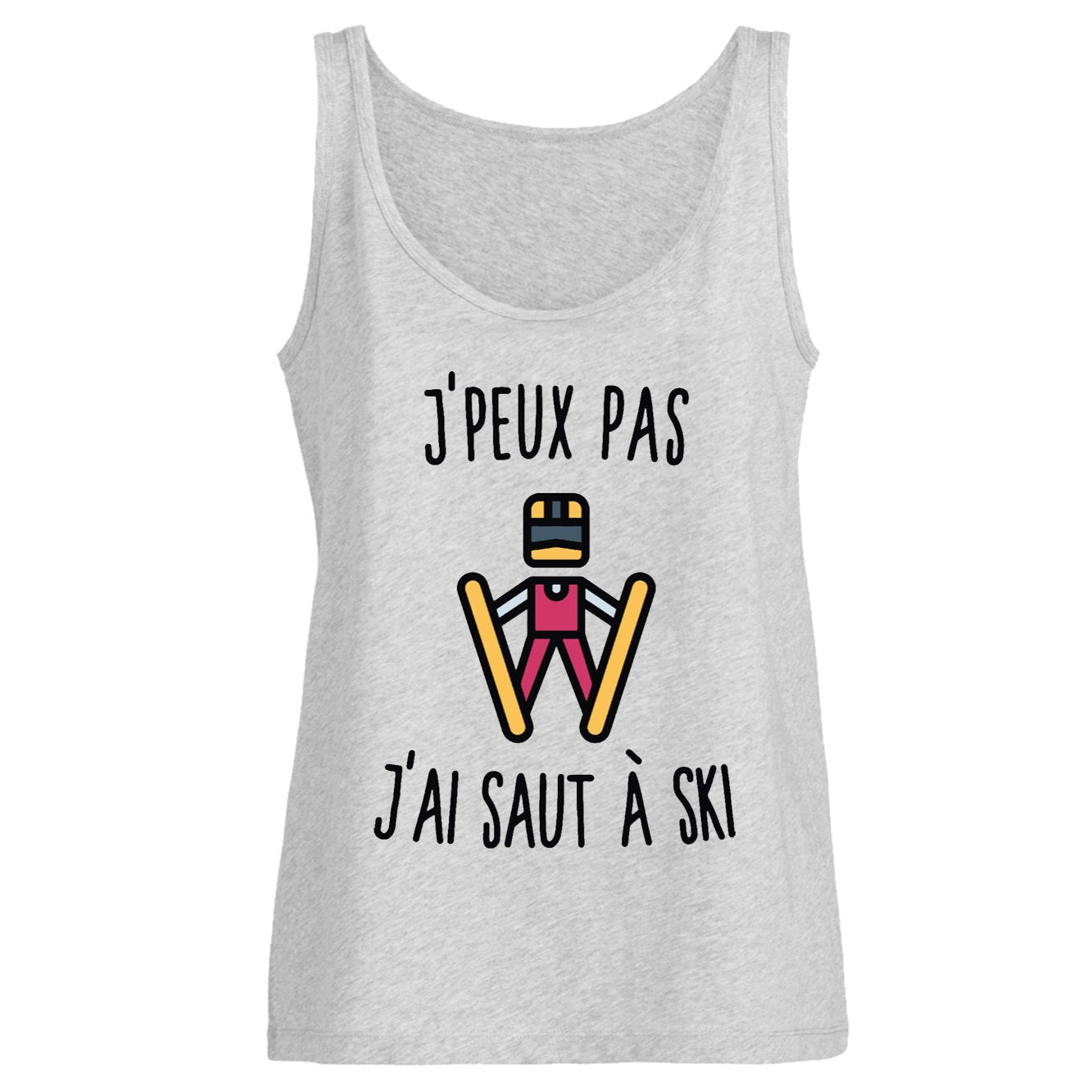 Débardeur Femme J'peux pas j'ai saut à ski