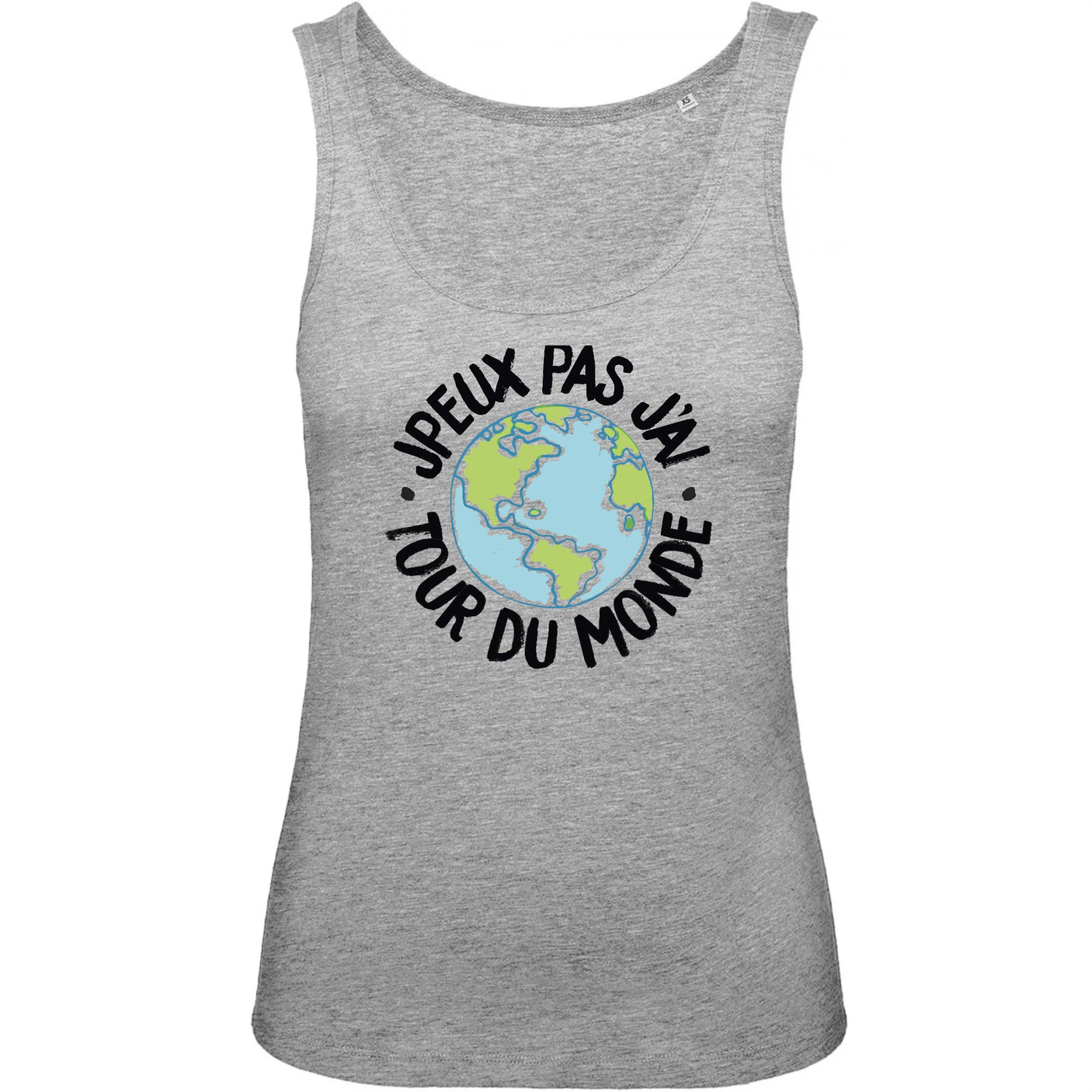 Débardeur Femme J'peux pas j'ai tour du monde