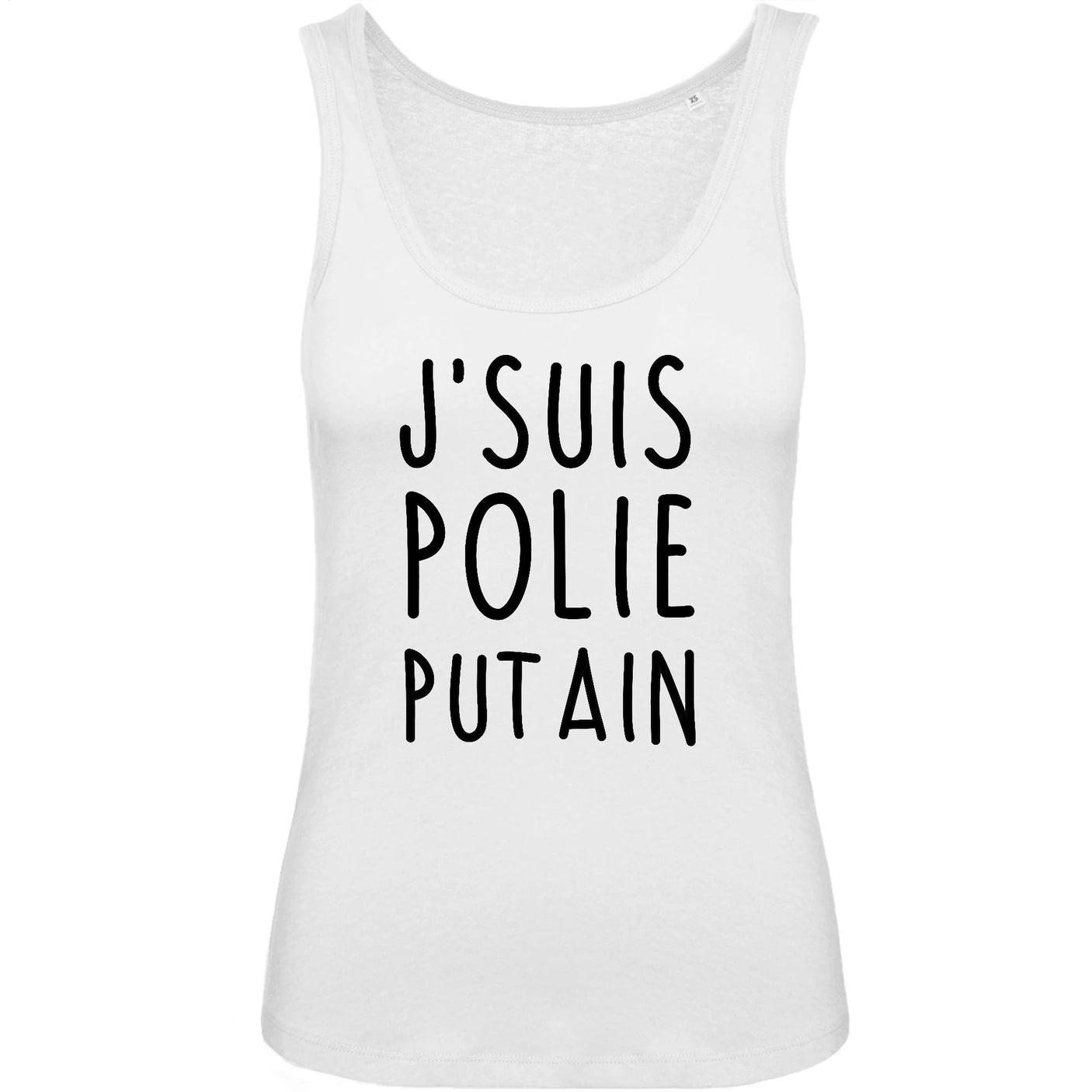 Débardeur Femme J'suis polie putain