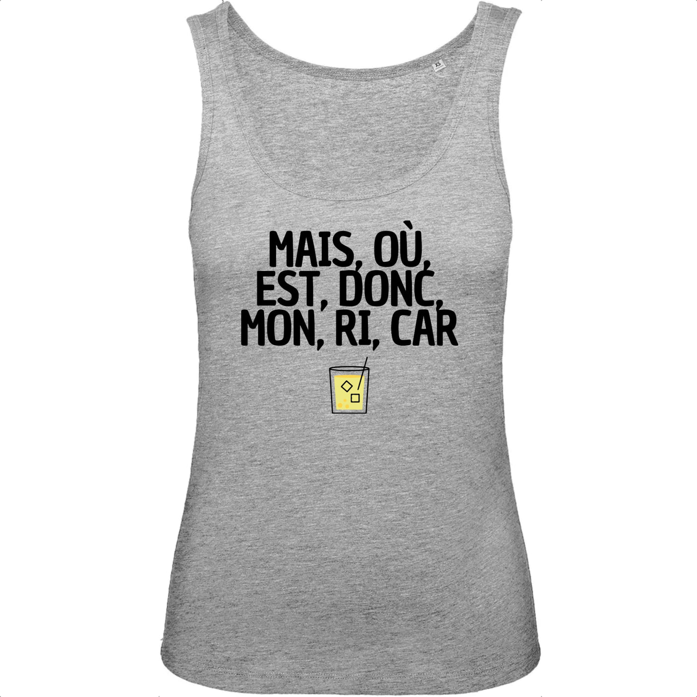 Débardeur Femme Mais, où, est, donc, mon, ri, car