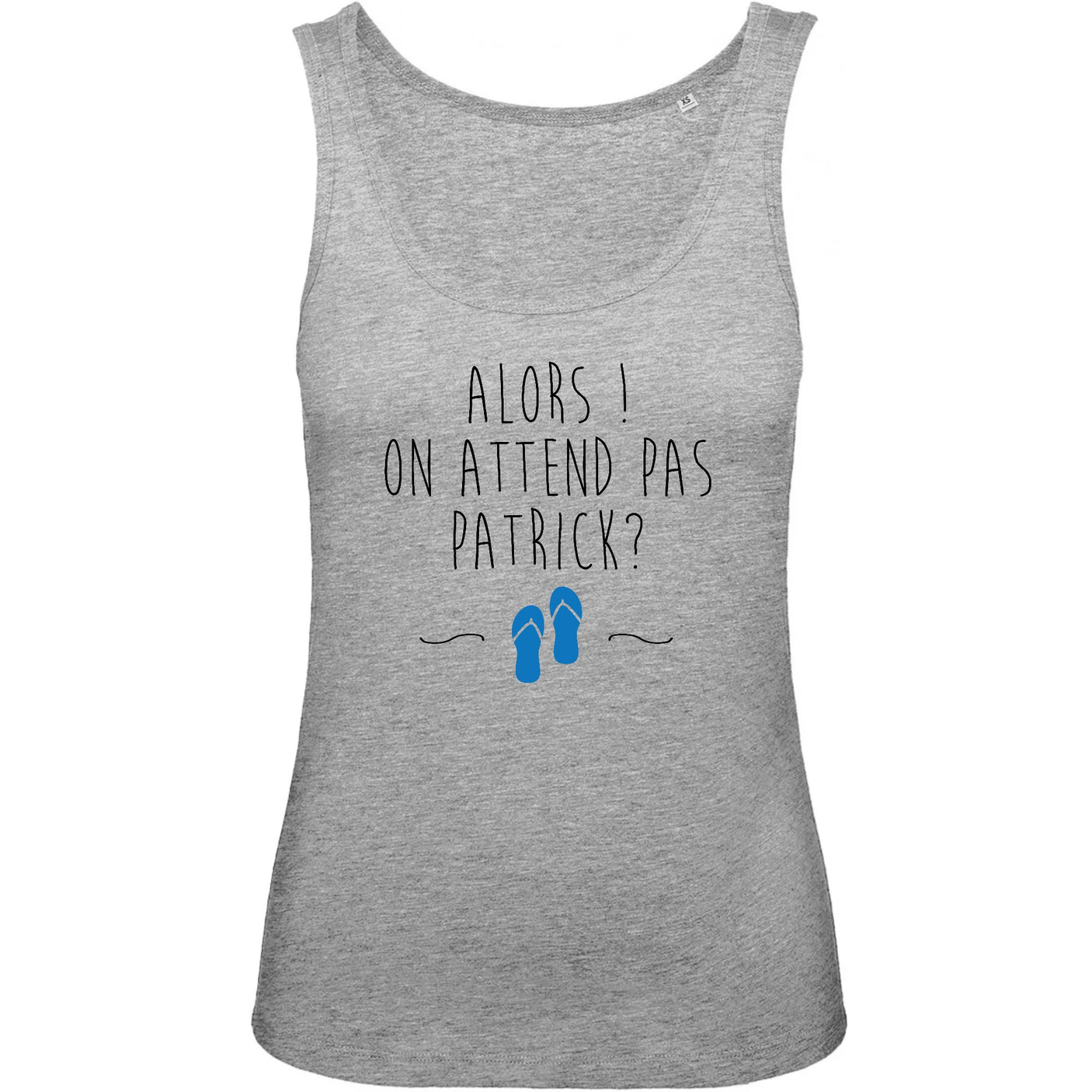 Débardeur Femme On attend pas Patrick