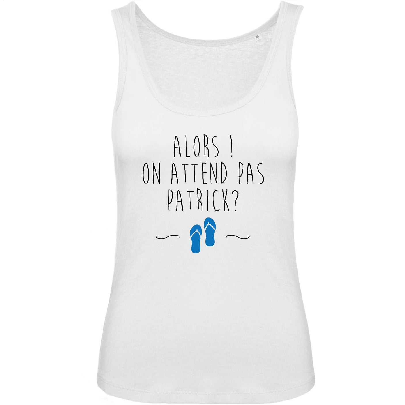 Débardeur Femme On attend pas Patrick