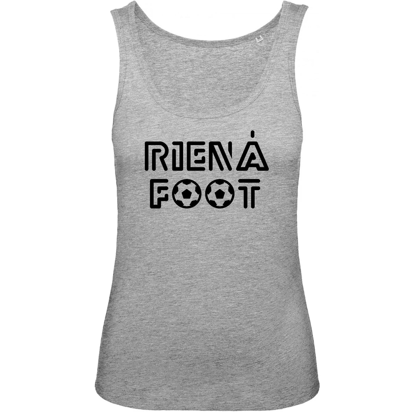 Débardeur Femme Rien à foot