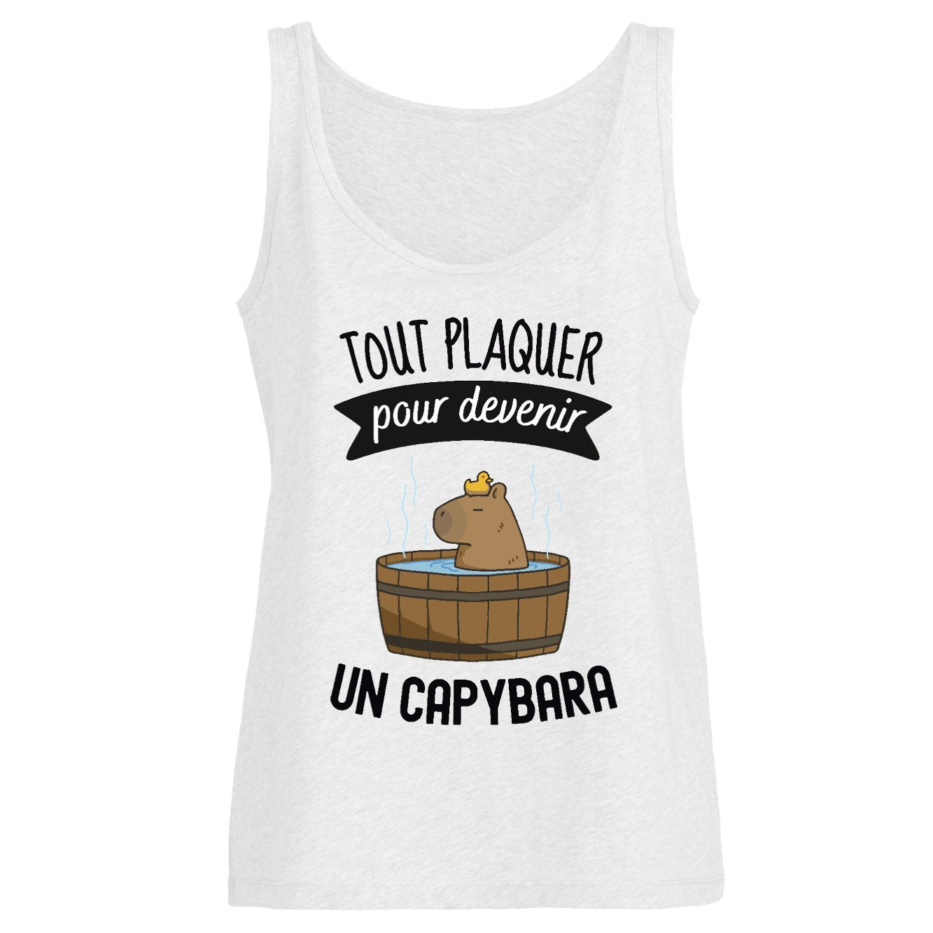 Débardeur Femme Tout plaquer pour devenir un capybara