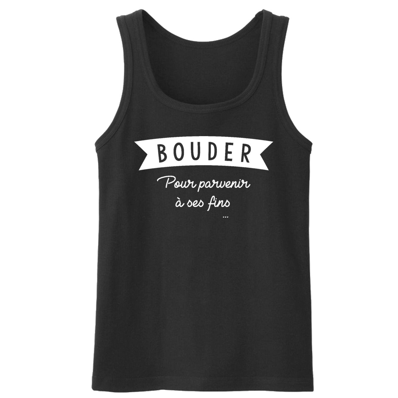 Débardeur Homme Bouder pour parvenir à ses fins