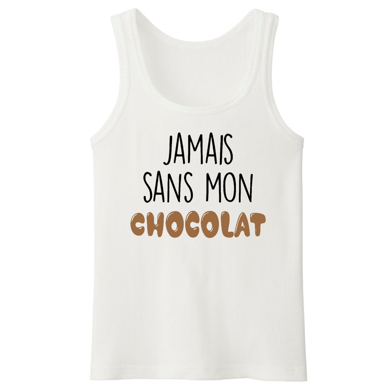 Débardeur Homme Jamais sans mon chocolat