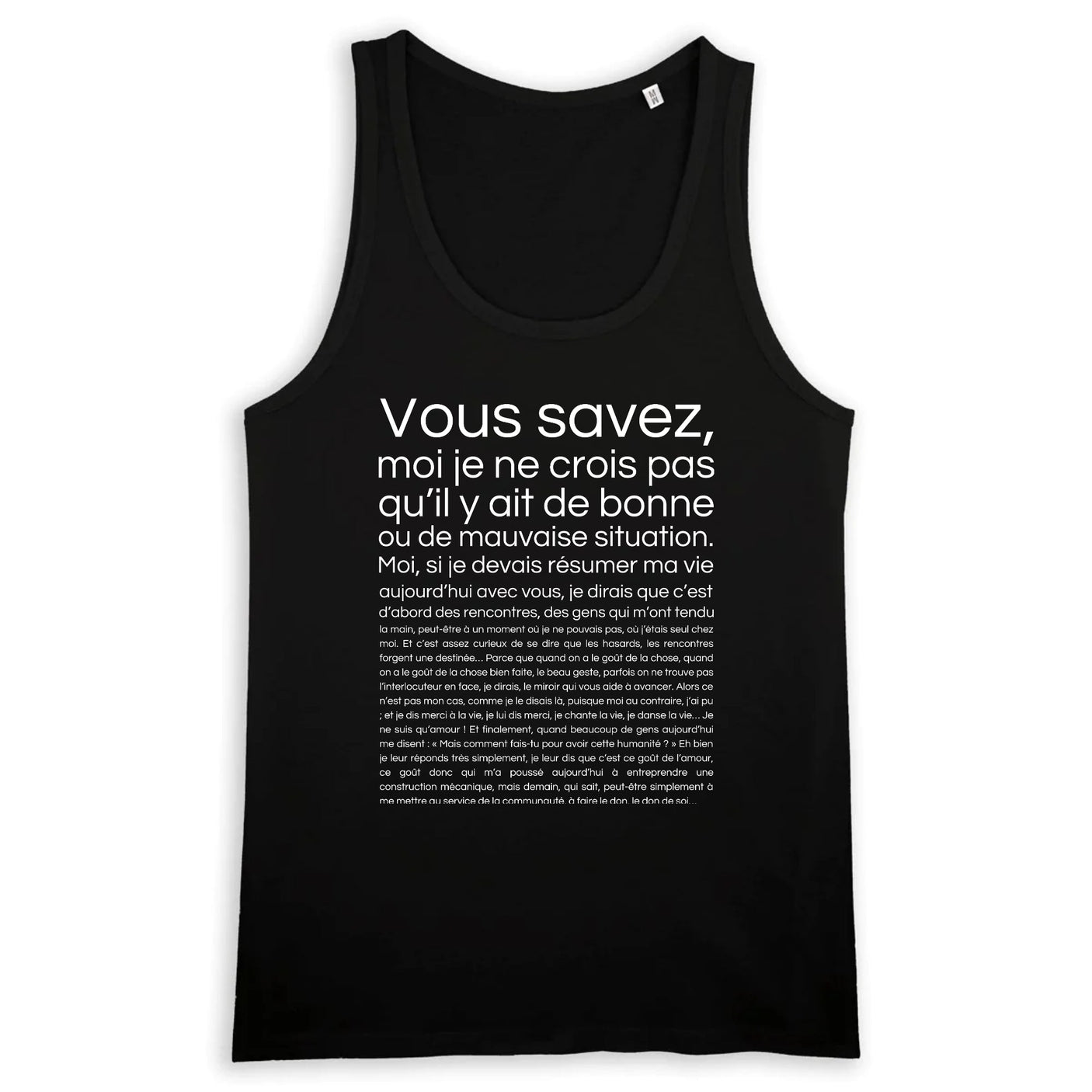 Débardeur Homme Je ne crois pas qu'il y ait de bonne ou de mauvaise situation