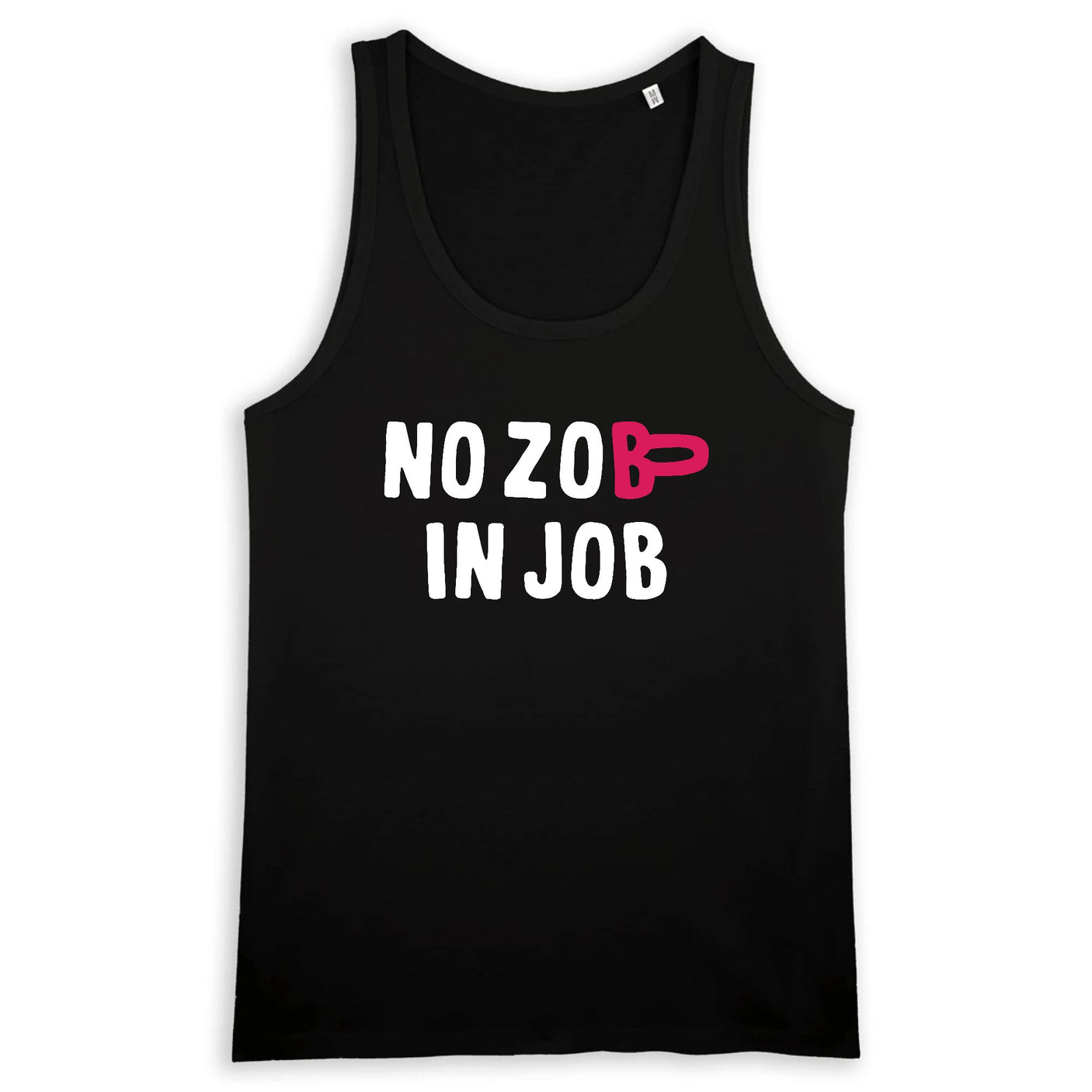 Débardeur Homme No zob in job
