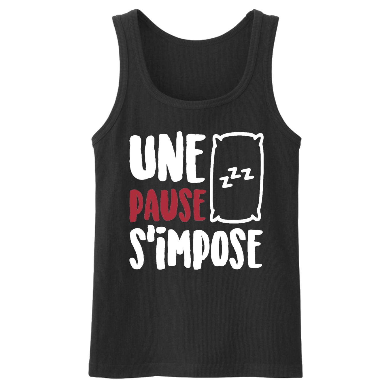 Débardeur Homme Une pause s'impose