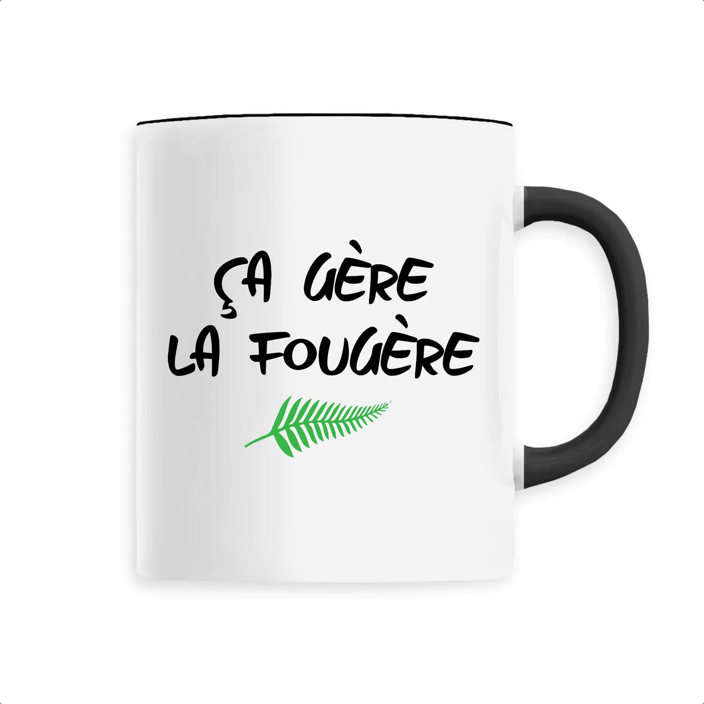 Mug Ça gère la fougère