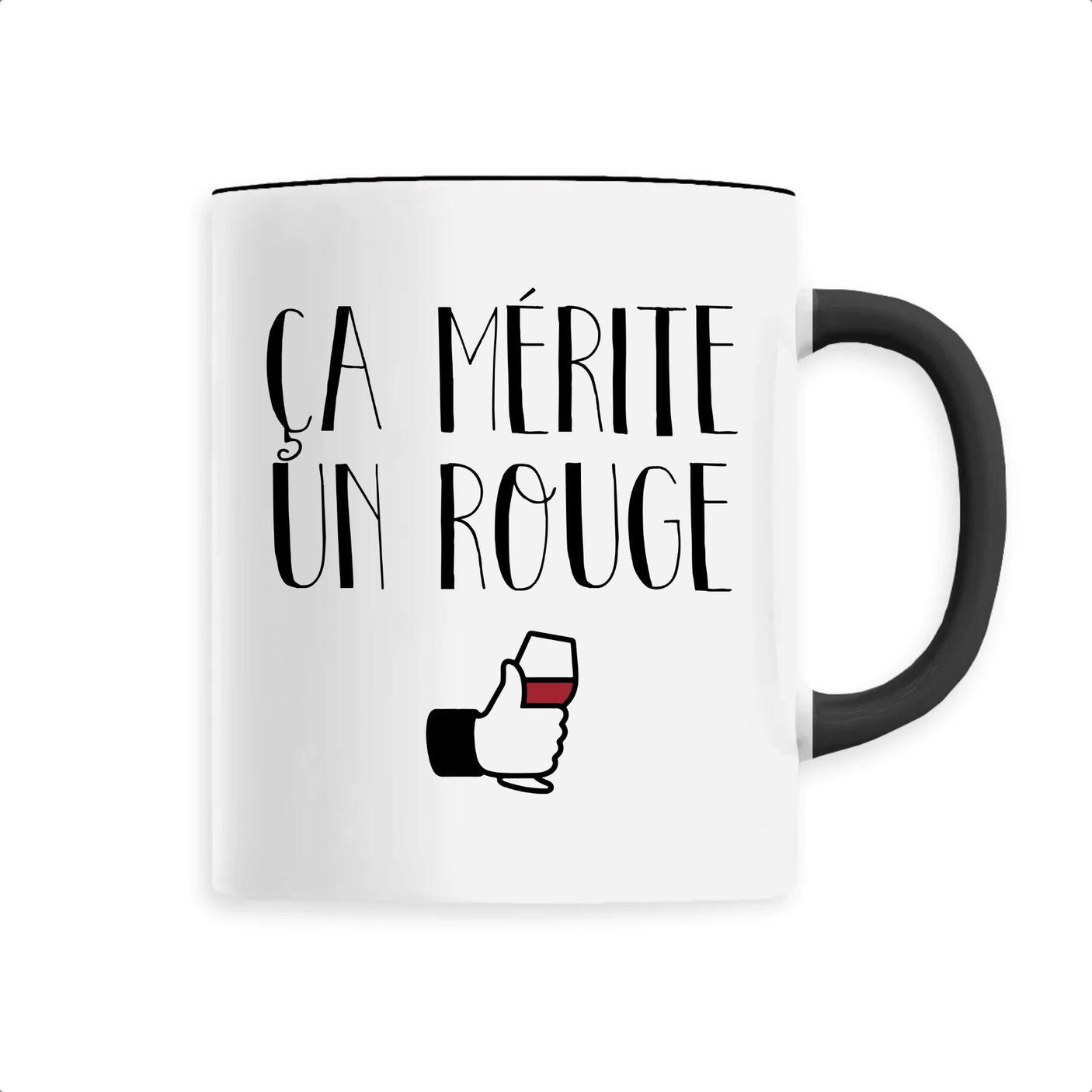 Mug Ça mérite un rouge