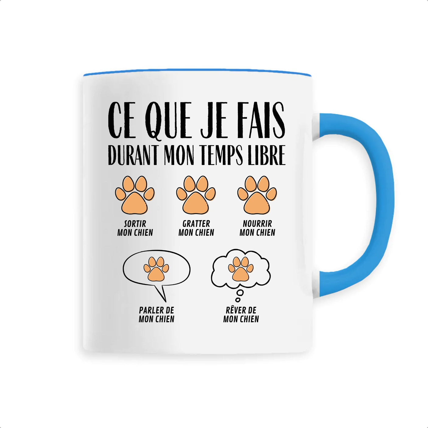 Mug Ce que je fais durant mon temps libre Chien