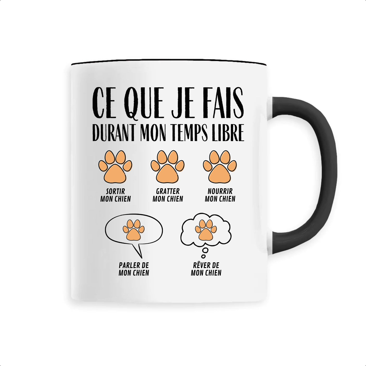 Mug Ce que je fais durant mon temps libre Chien